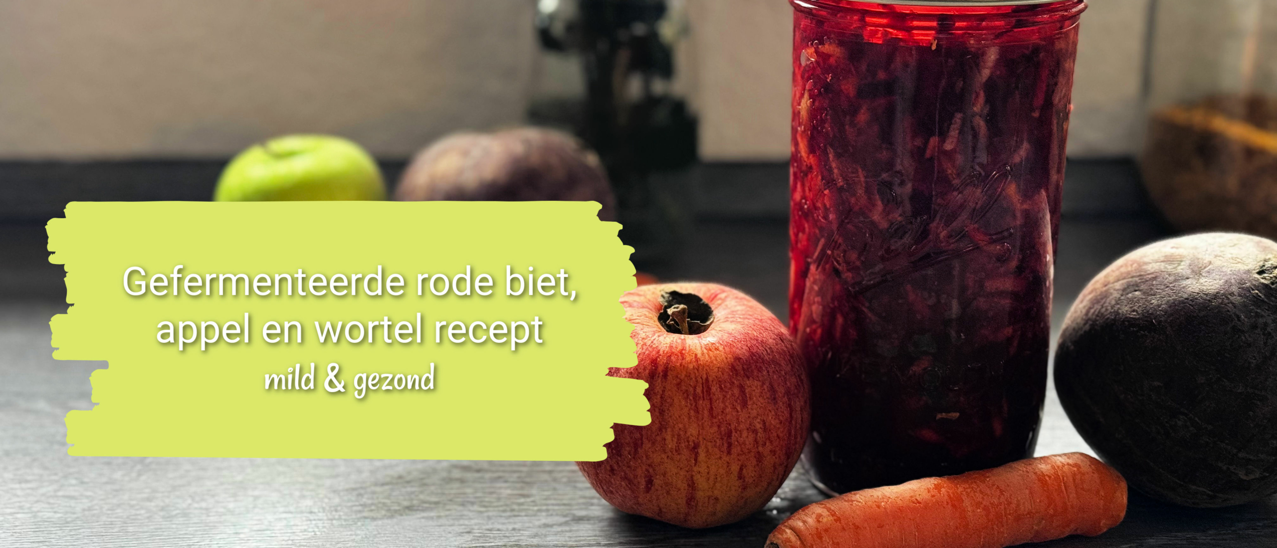 gefermenteerde rode biet met appel en wortel