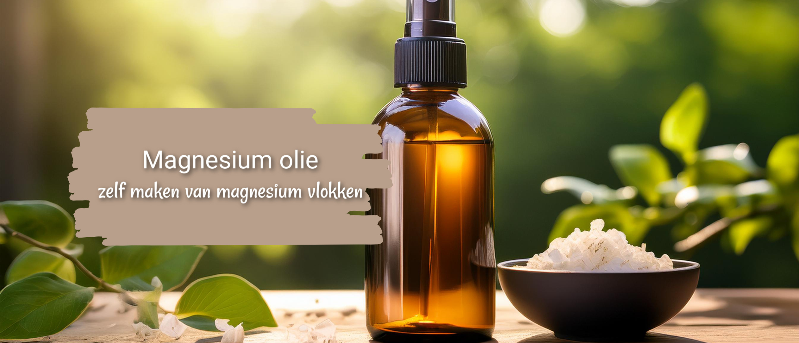 Magnesium olie, zelf maken van magnesium vlokken