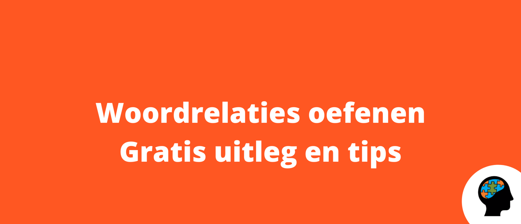 Woordrelaties oefenen