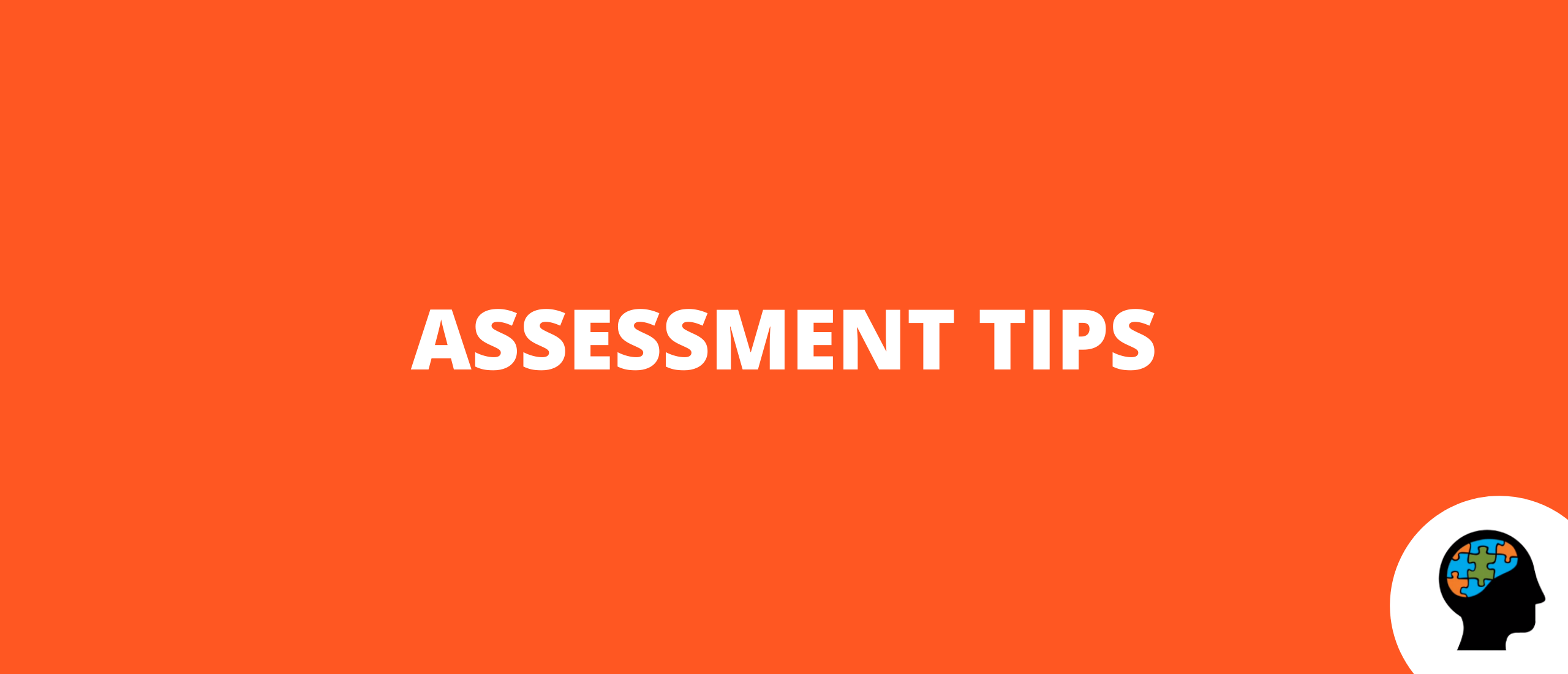 Assessment tips