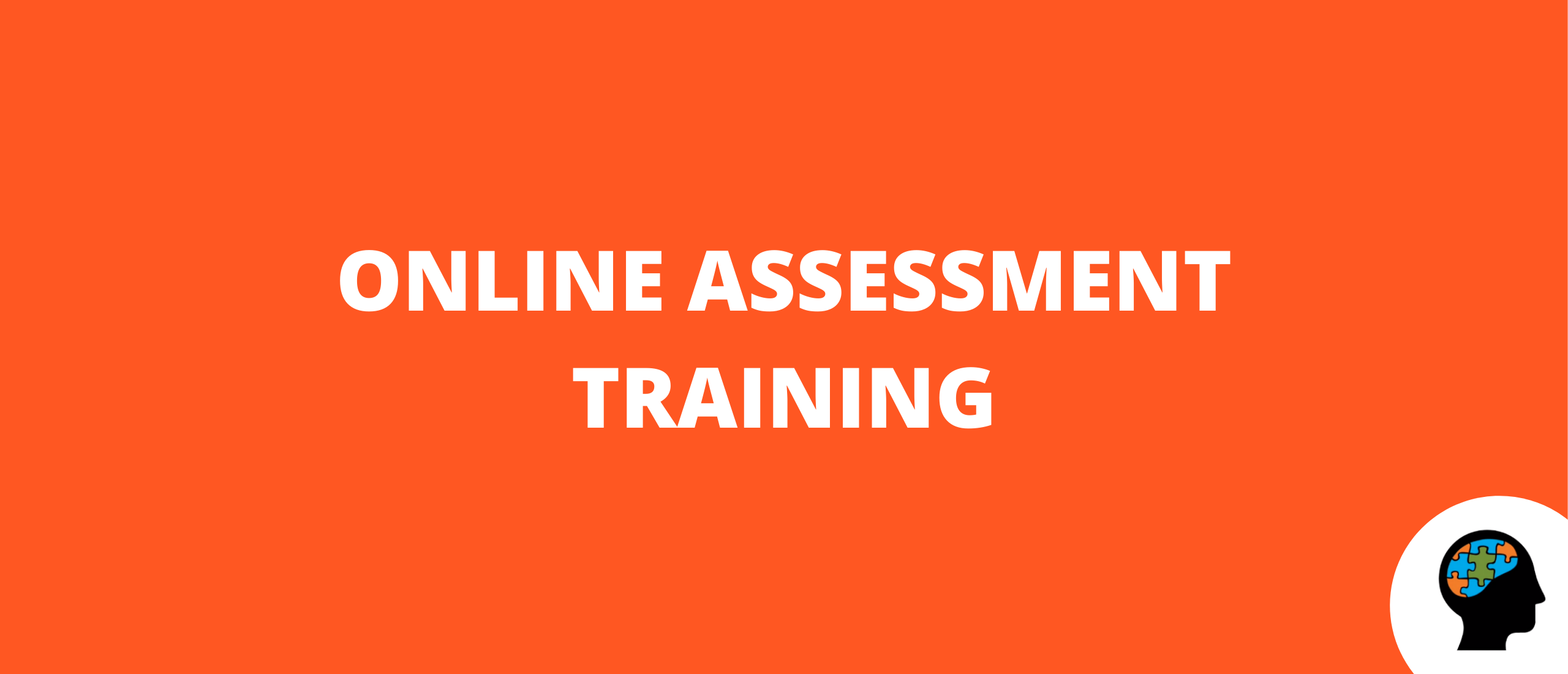 Online assessment training
