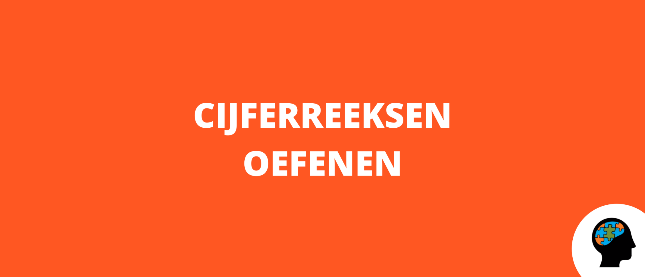 Cijferreeksen oefenen