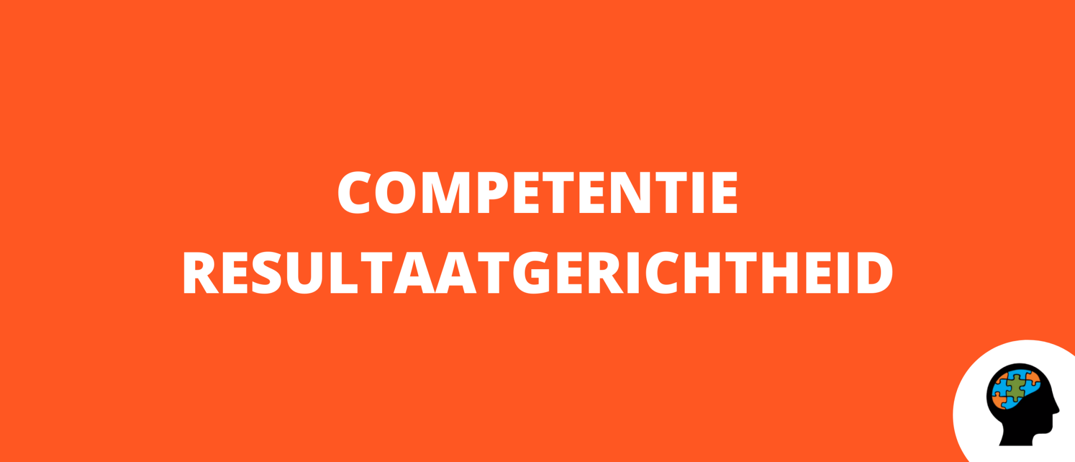 Competentie resultaatgerichtheid