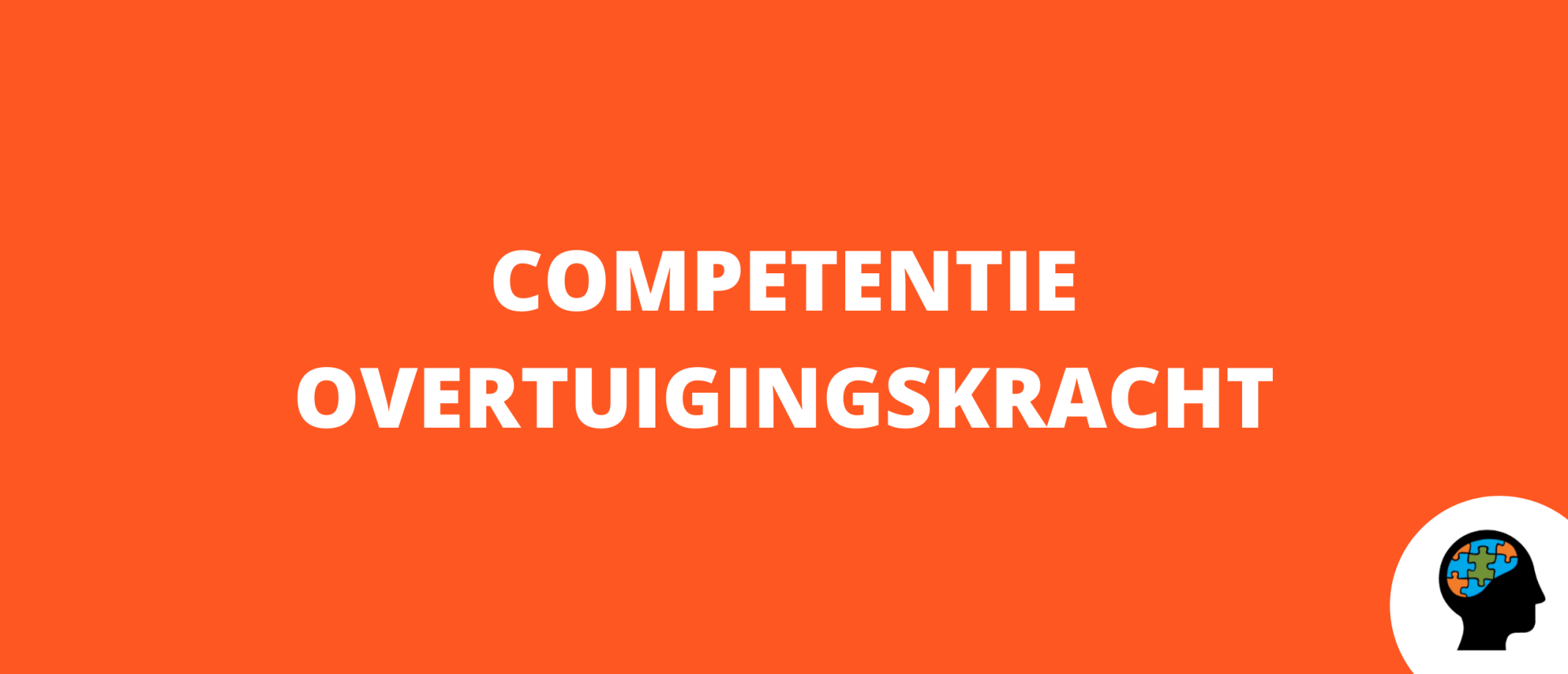 Competentie overtuigingskracht