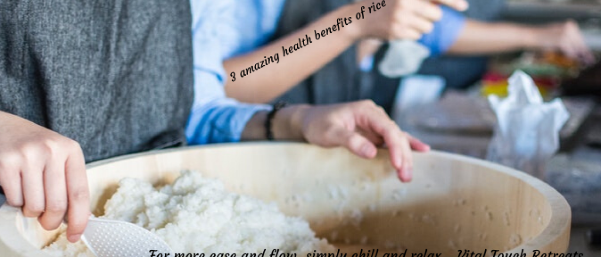 3 amazing health benefits of rice