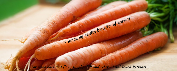 3 amazing health benefits of eating carrots