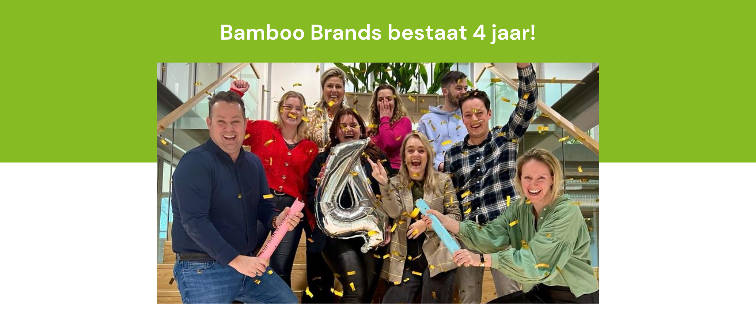 Bamboo Brands bestaat 4 jaar: een terugblik