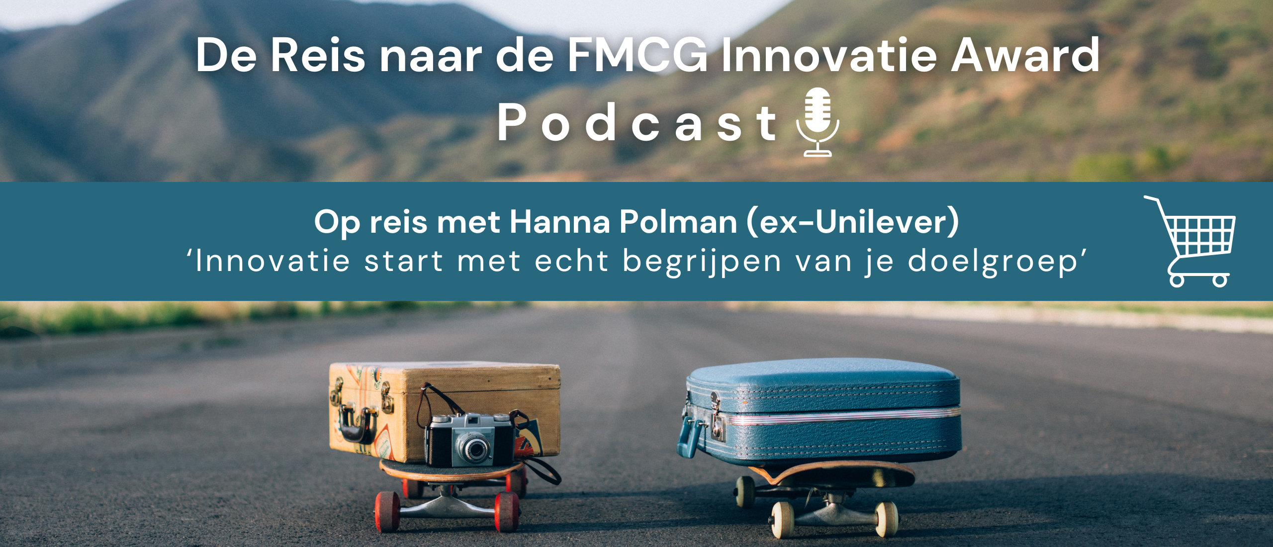 Podcast: Hanna Polman over succesvol innoveren in FMCG
