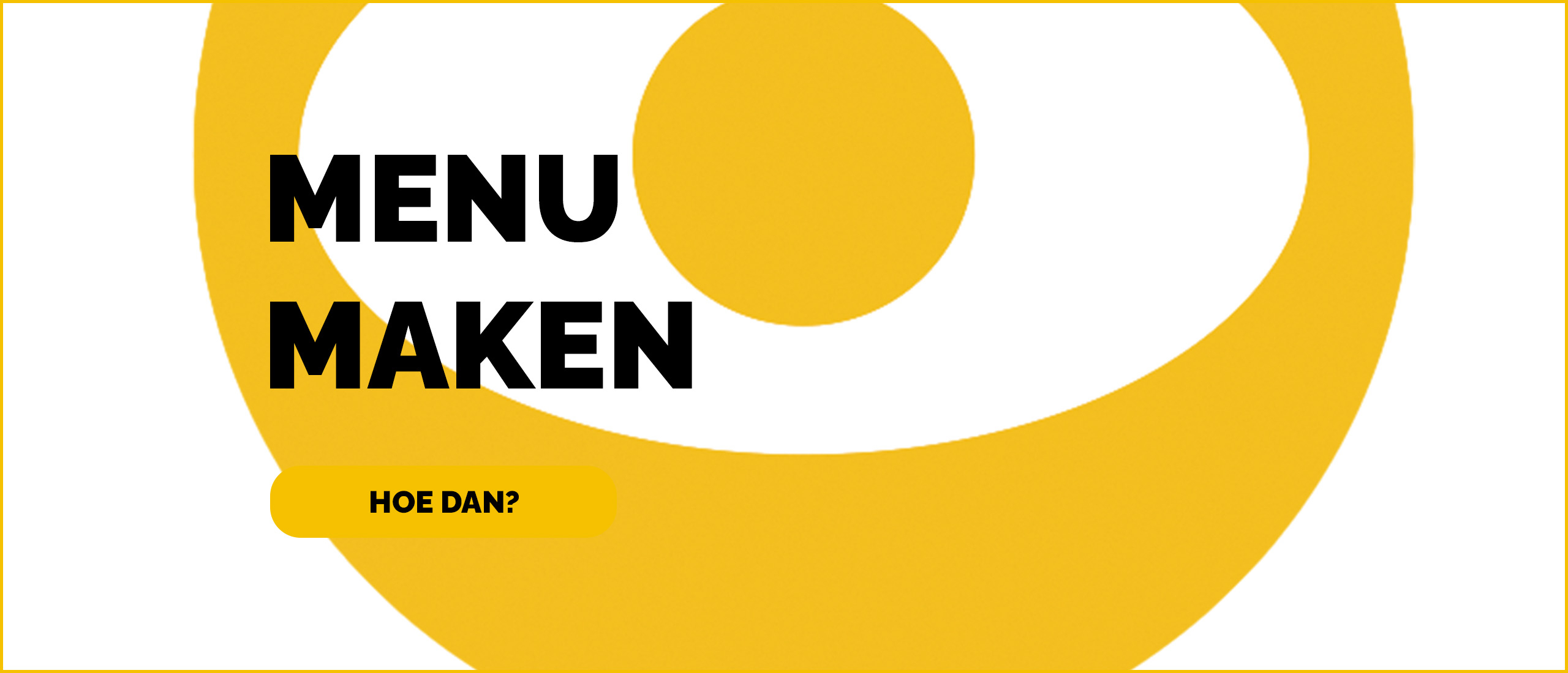 Menu maken
