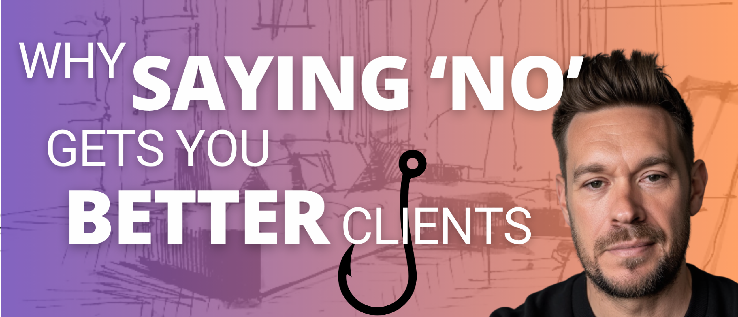 Why Saying ‘No’ to Some Projects Can Help You Get Better Design Clients