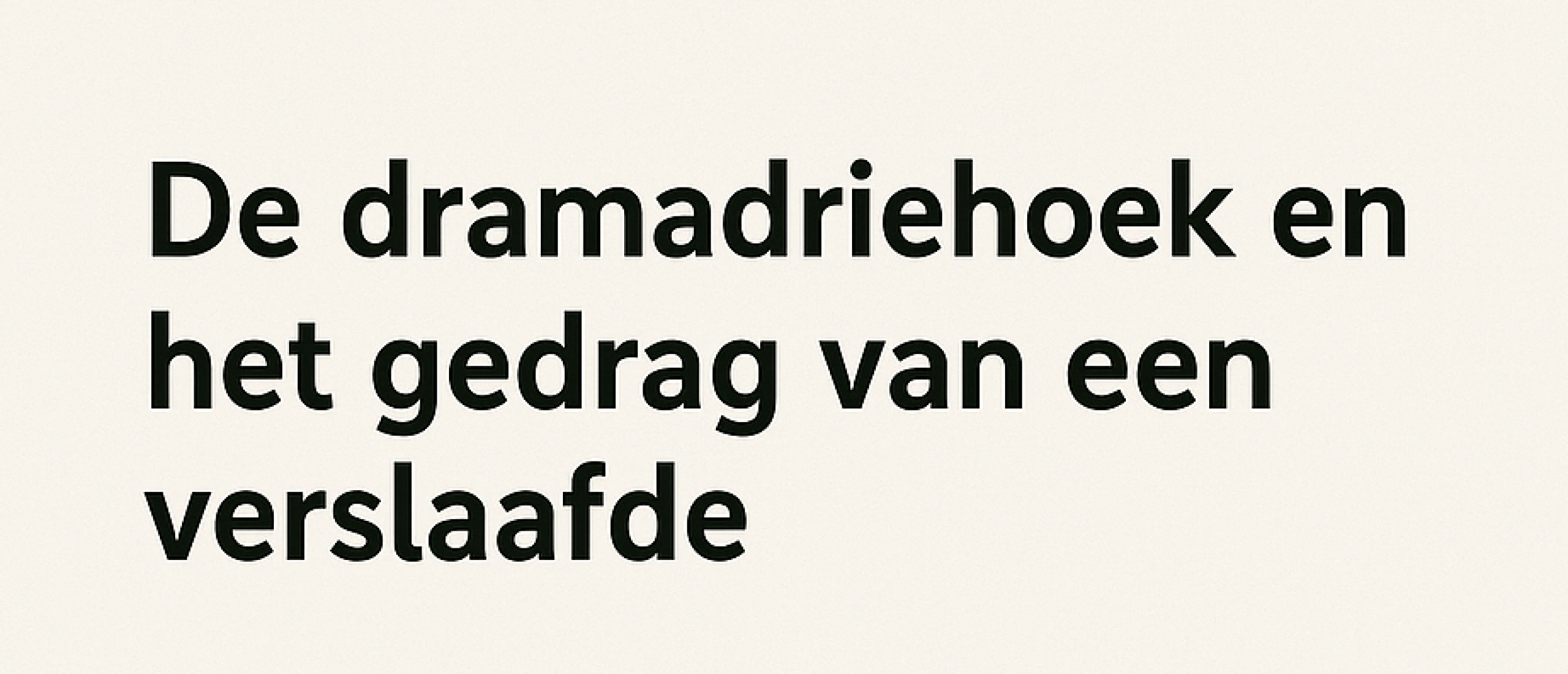 De drama driehoek