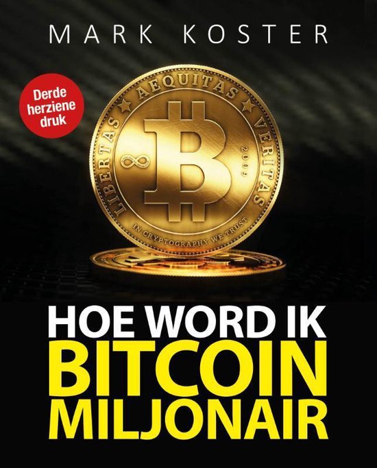 Hoe word ik Bitcoin miljonair boek 