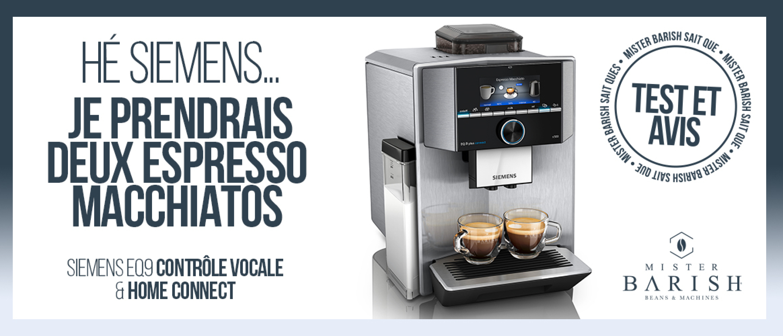 Siemens EQ.9 : des machines à café à grain innovantes et ultra silencieuses pour les véritables amateurs de café