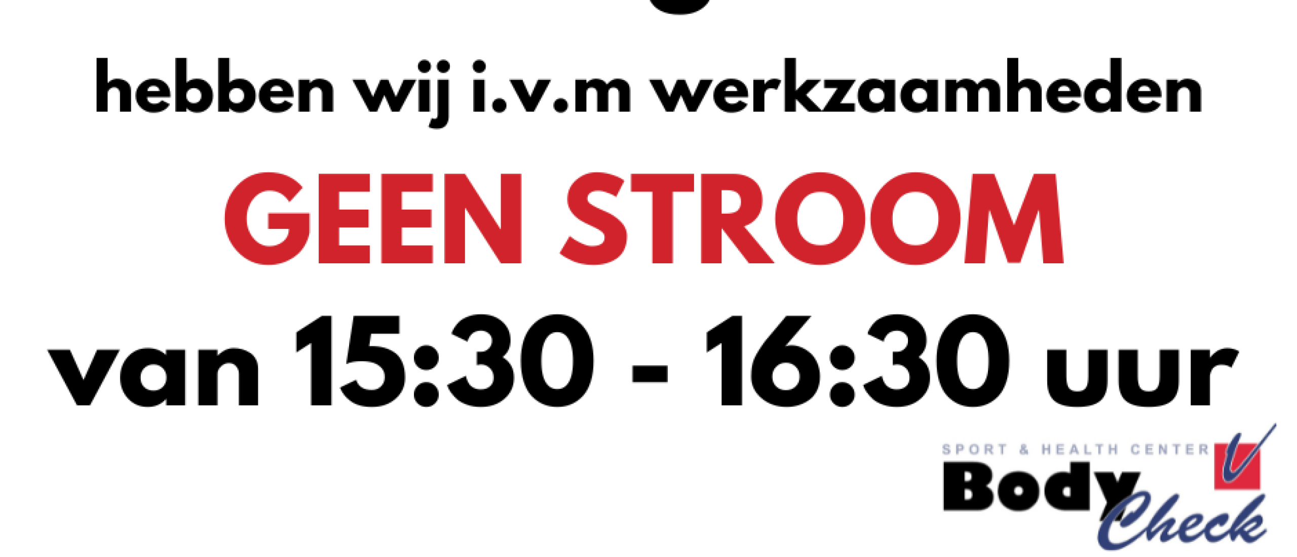 Woensdag 26 nov. even geen stroom