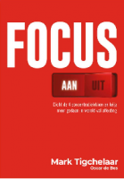 cover focus aan focus uit Mark Tigchelaar