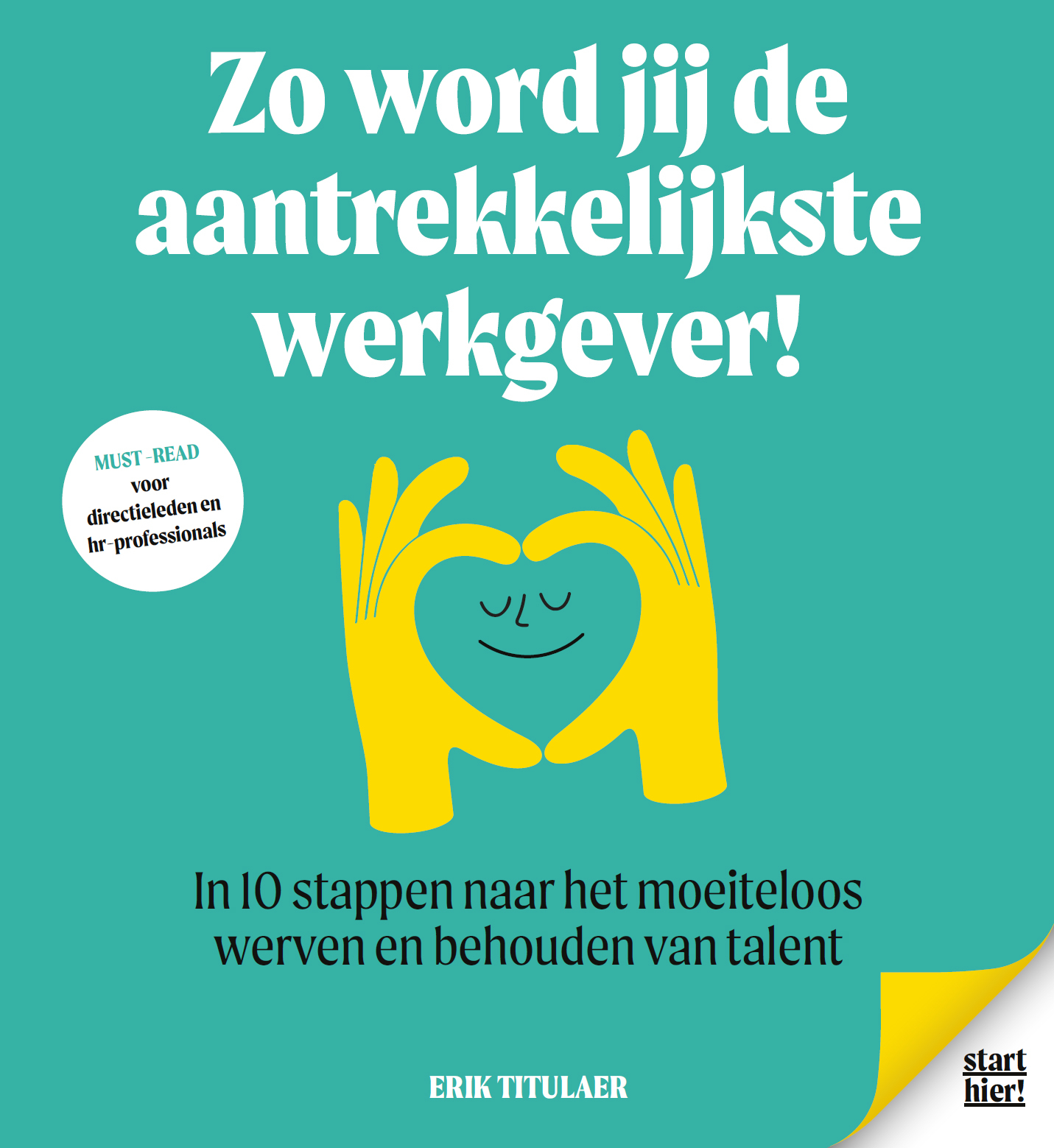 Zo word jij de aantrekkelijkste werkgever