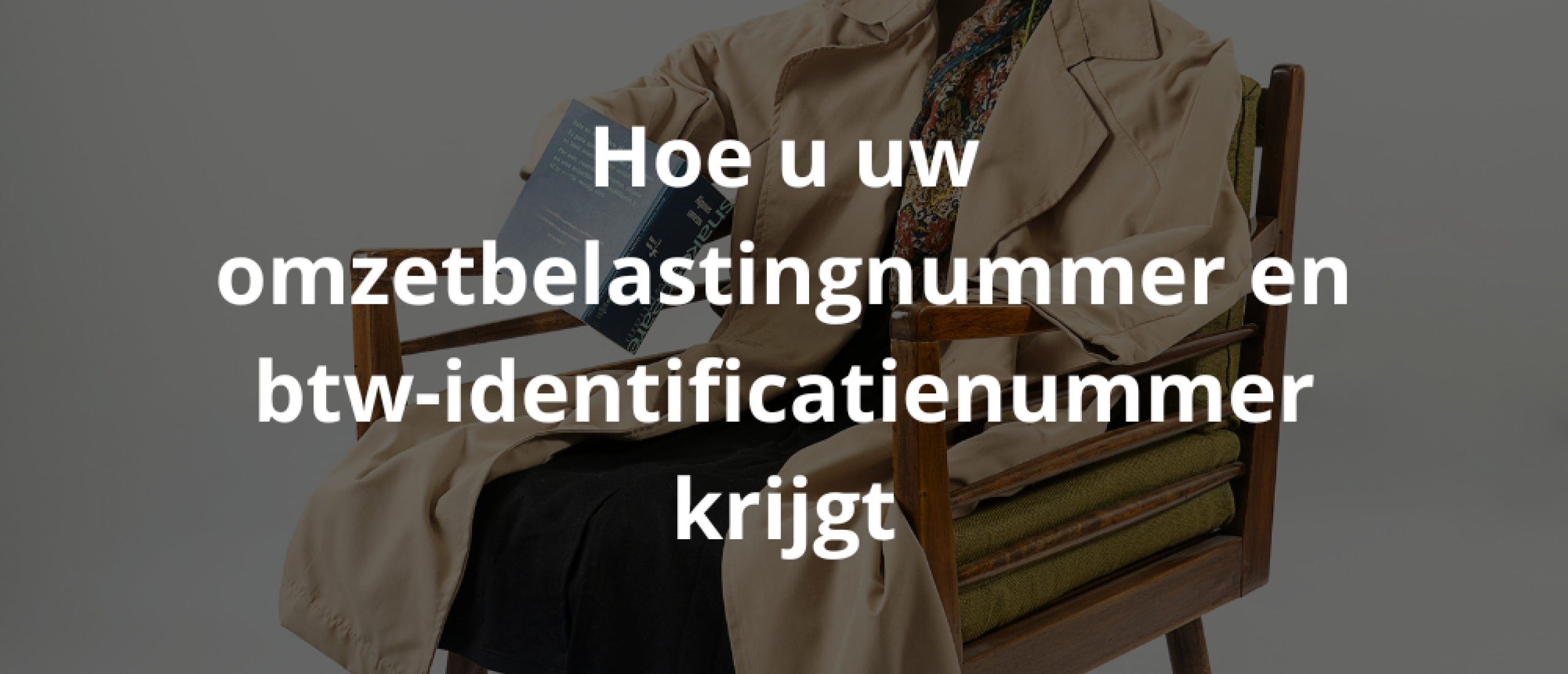 Hoe u uw omzetbelastingnummer en btw-identificatienummer krijgt