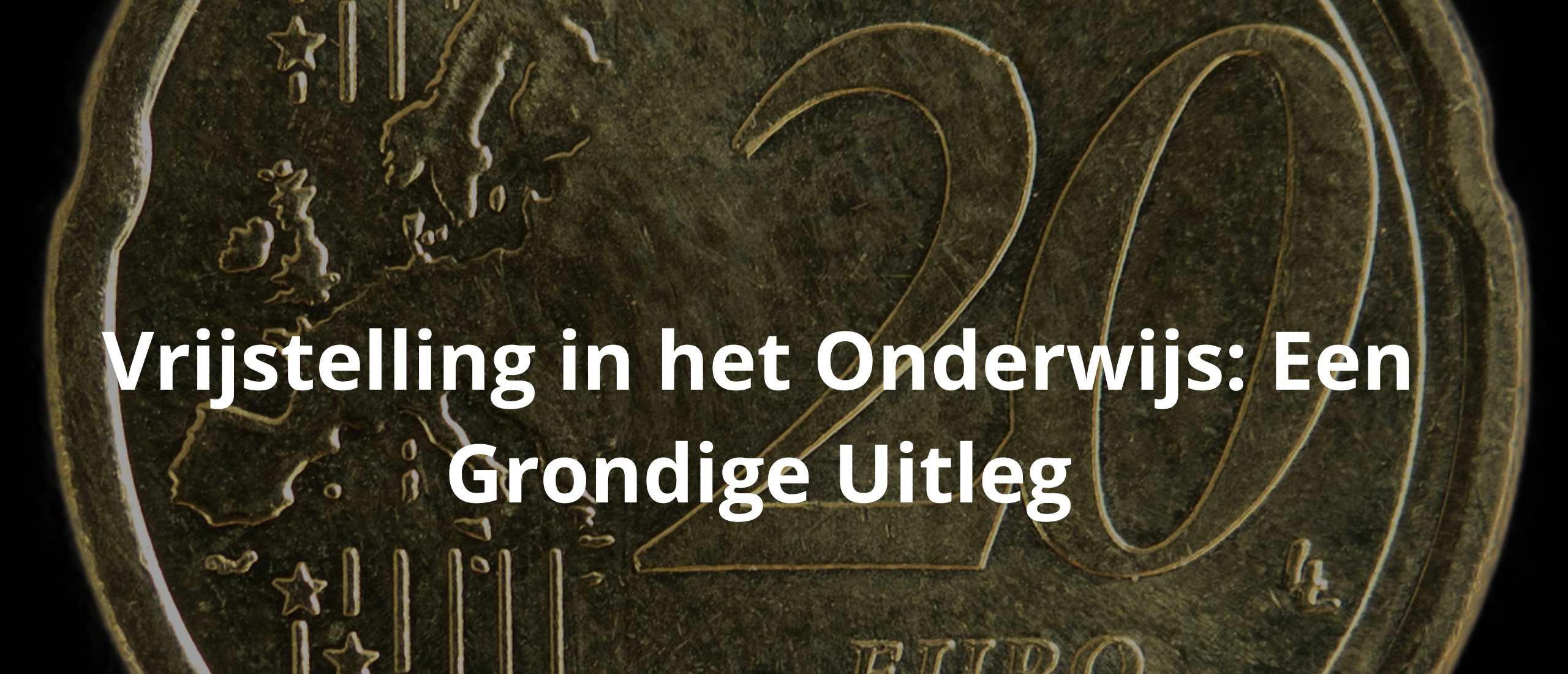 Vrijstelling in het Onderwijs: Een Grondige Uitleg