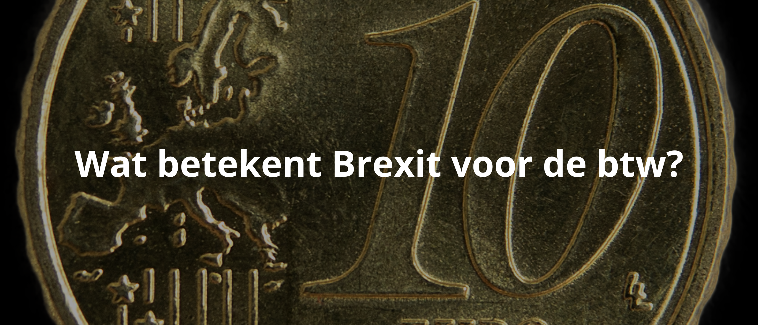 Wat betekent Brexit voor de btw?