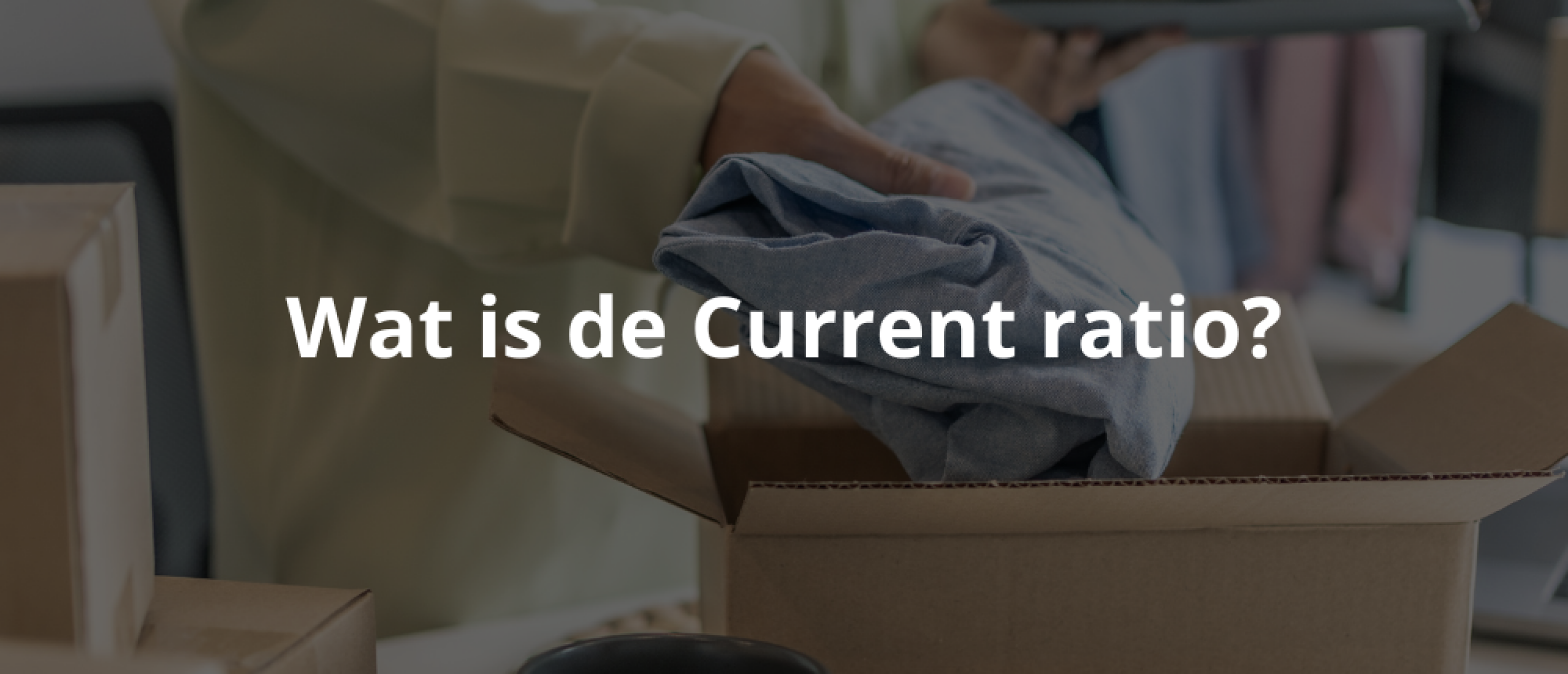 Wat is de Current ratio?