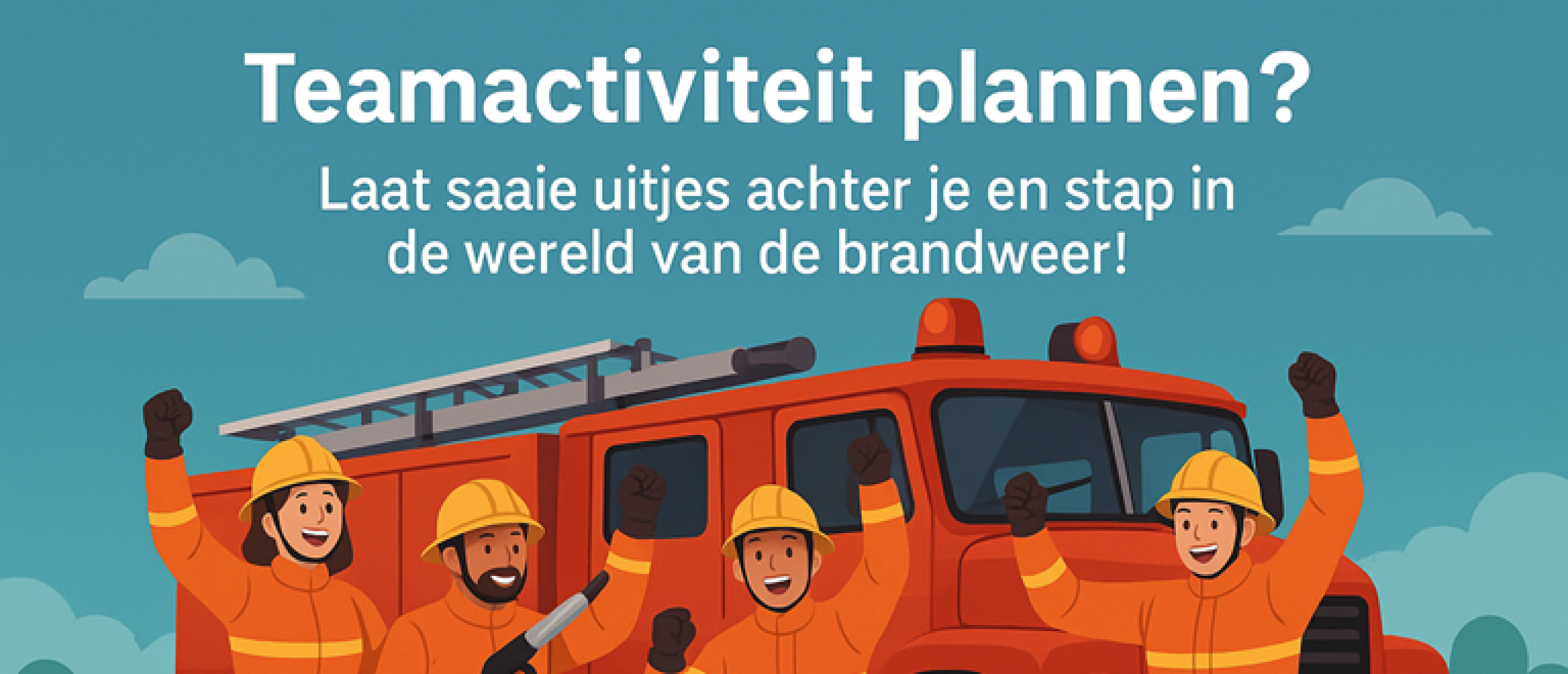 Teamactiviteit plannen? Laat saaie uitjes achter je en stap in de wereld van de brandweer!