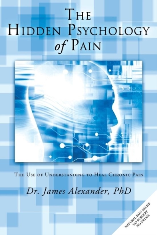 the-hidden-psychology-of-pain-dr-james-alexander.