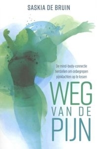 Weg van de Pijn Saskia de Bruin