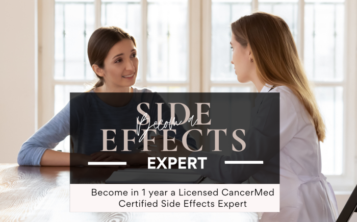 Become a Licensed CancerMed Certified Side Effects Expert