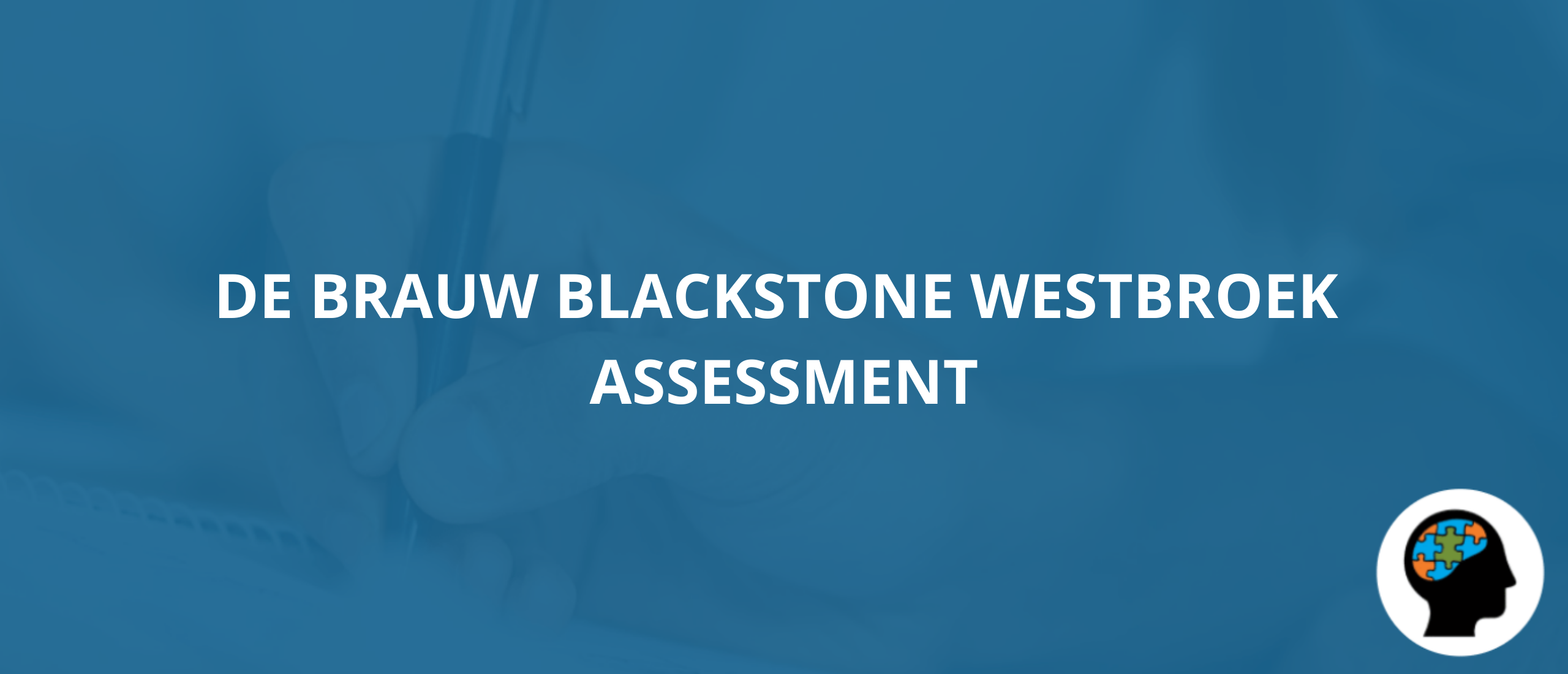 De Brauw Blackstone Westbroek Assessment Oefenen?|Vergroot Je Kans!