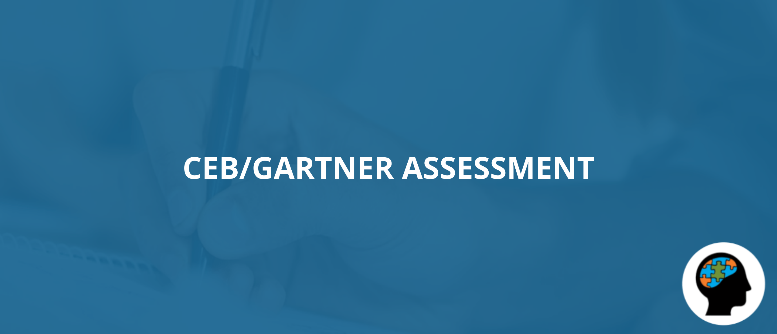 CEB/Gartner Assessment Oefenen?Vergroot je Kans Op Succes!