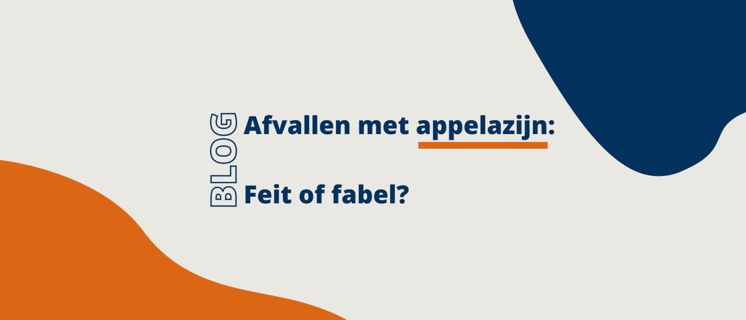 Afvallen met appelazijn: Feit of fabel?