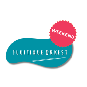 Fluitique Orkest Weekend