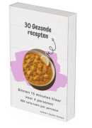 Gezonde recepten snel klaar voor 4 personen