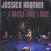 Jessica Koomen - I wish You Love