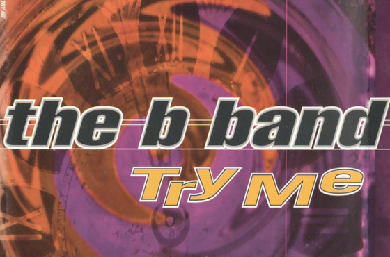 The B-Band - Try Me