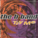 The B-Band - Try Me