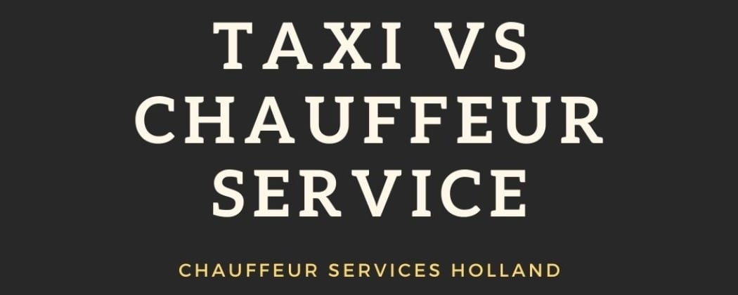 Taxi vs. Chauffeur Service