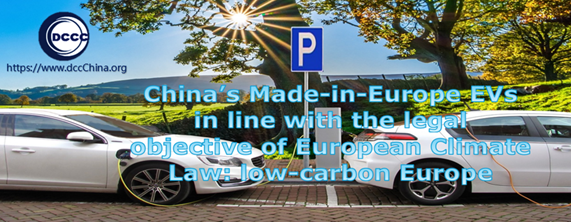 China’s made-in-Europe EVs in line with the legal objective of low-carbon Europe