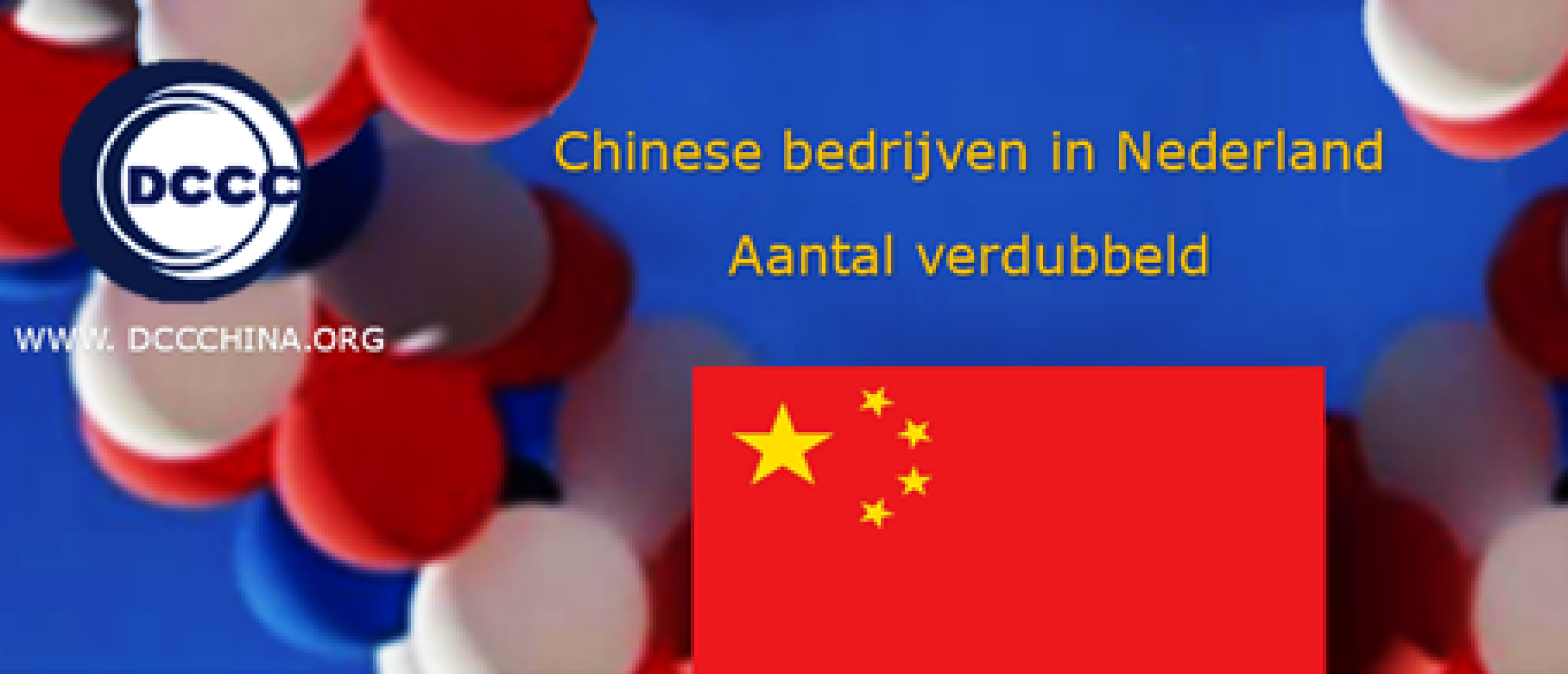 Chinese companies in the Netherlands number doubled (在荷兰的中国企业总数翻倍一览表)