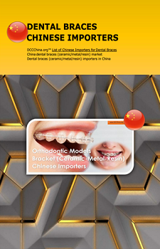 directory-of-chinese-importers-for-dental-braces-ceramic-metal-resin