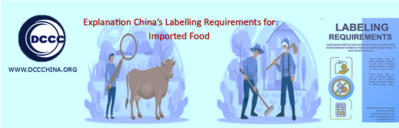 Explanation China’s labelling requirements for imported food – preventing risks