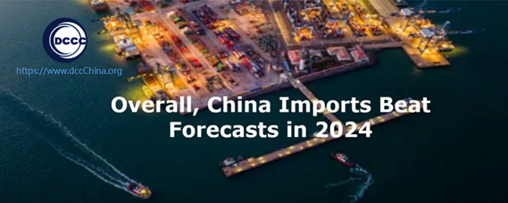 Overall, China imports beat forecasts in 2024