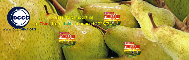 Pear fruits importing to China from Italy 2023/24 update