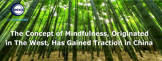 The concept of mindfulness, which originated in the West, has gained traction in China