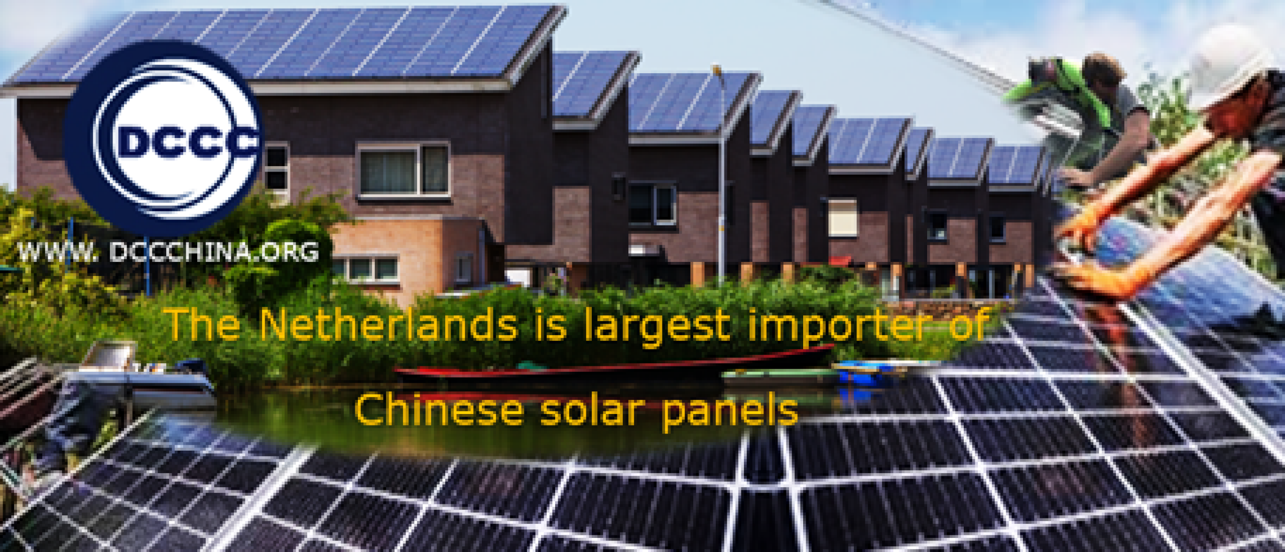 The Netherlands is largest importer of Chinese solar panels [荷兰是中国太阳能电池板最大进口商]