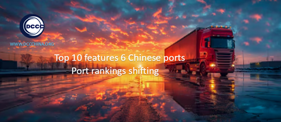 Top 10 features 6 Chinese ports - Port rankings shifting
