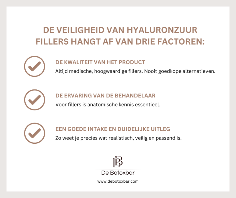 De veiligheid van hyaluronzuur fillers hangt af van drie factoren