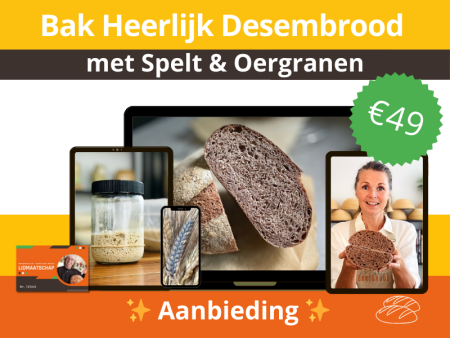 Bak Heerlijk Desembrood - Oergranen - De Broodbakschool