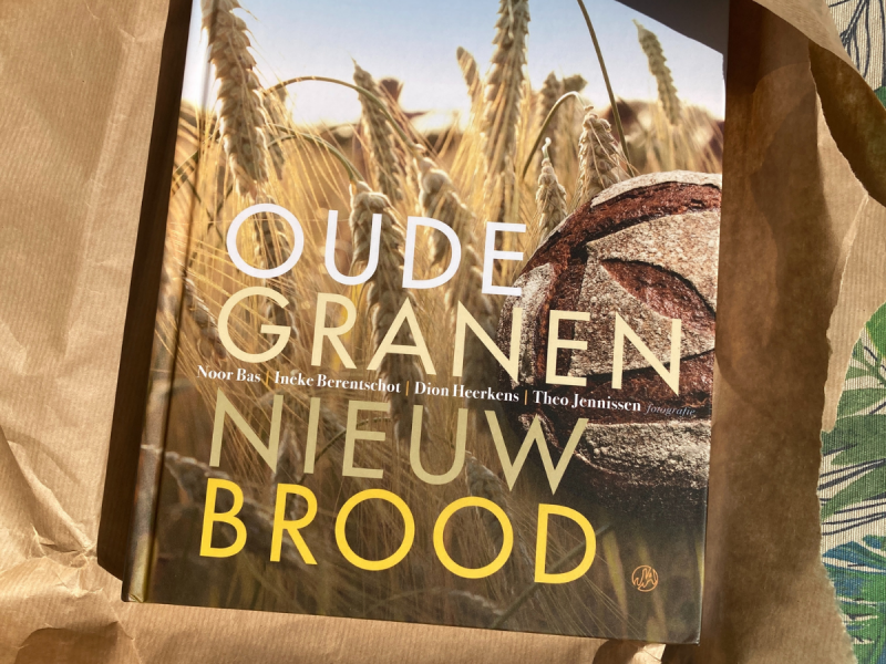 Oude Granen Nieuw Brood bookcover - Marije Bakt Brood