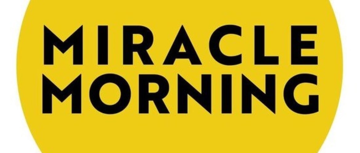 Miracle morning: zo maak je elke dag een superstart!